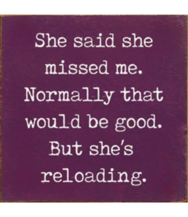 Sawdust City Funny Wooden Signs