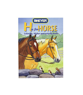 Breyer H is for Horse Color and Activity Book