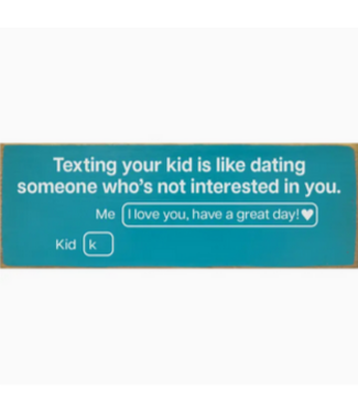 Sawdust City Wooden Signs with Sayings