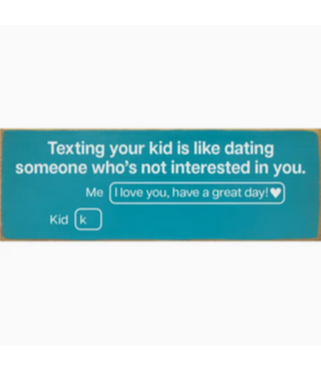 Sawdust City Wooden Signs with Sayings