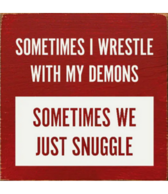 Sawdust City Wooden Signs with Sayings