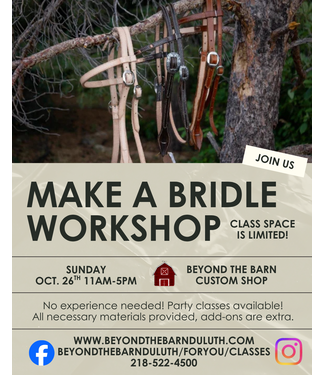 Beyond the Barn Make a Bridle Workshop! Sunday Oct. 26th 11-5
