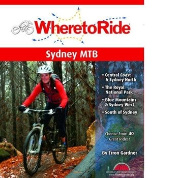 Woodslane Press Where to Ride: Sydney MTB Book