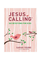 Jesus Calling: 365 Devotions for Kids