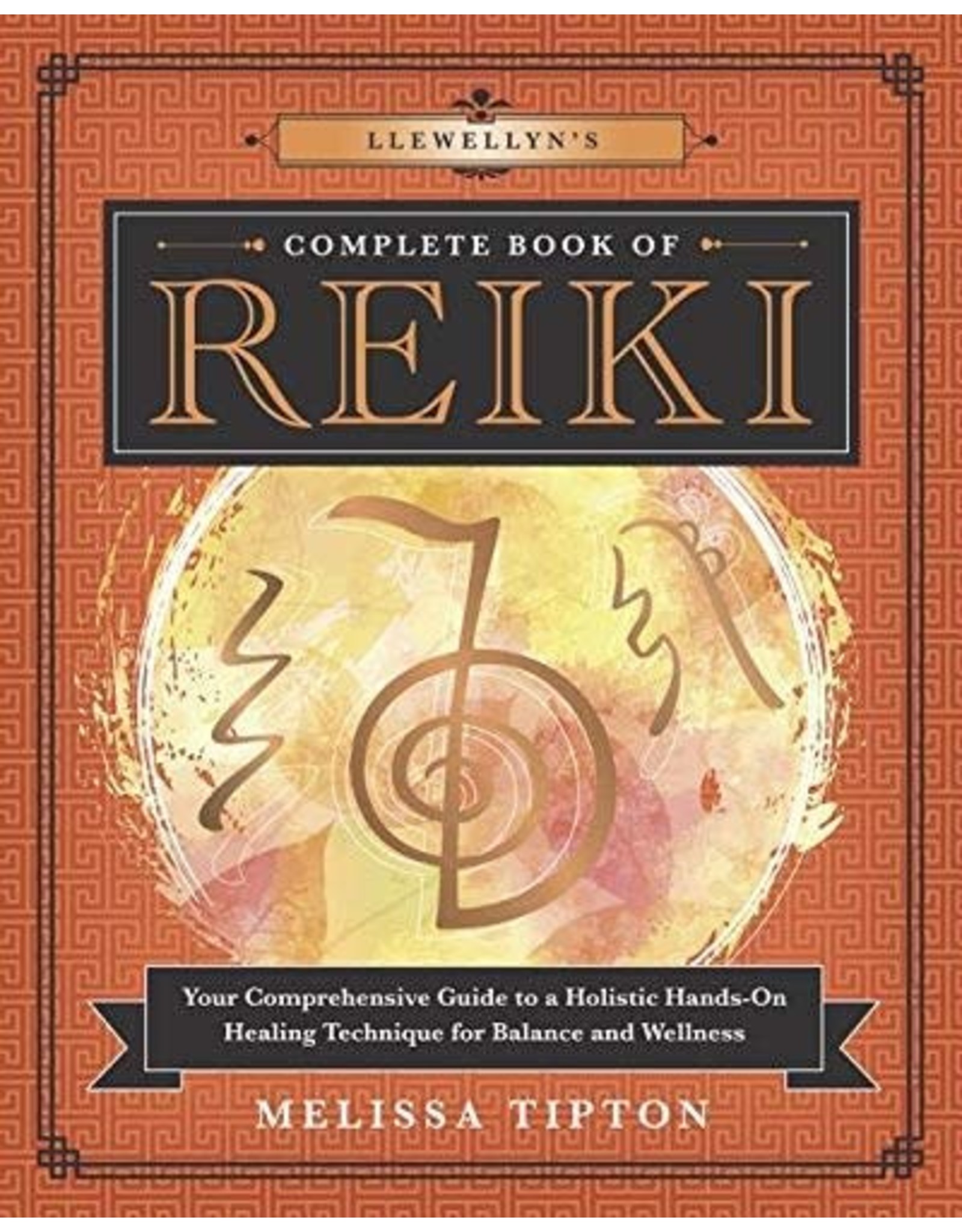 Llewellyn Complete Book of Reiki