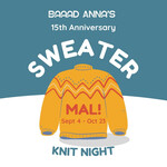 Baaad Anna's Yarn Store Knit Night