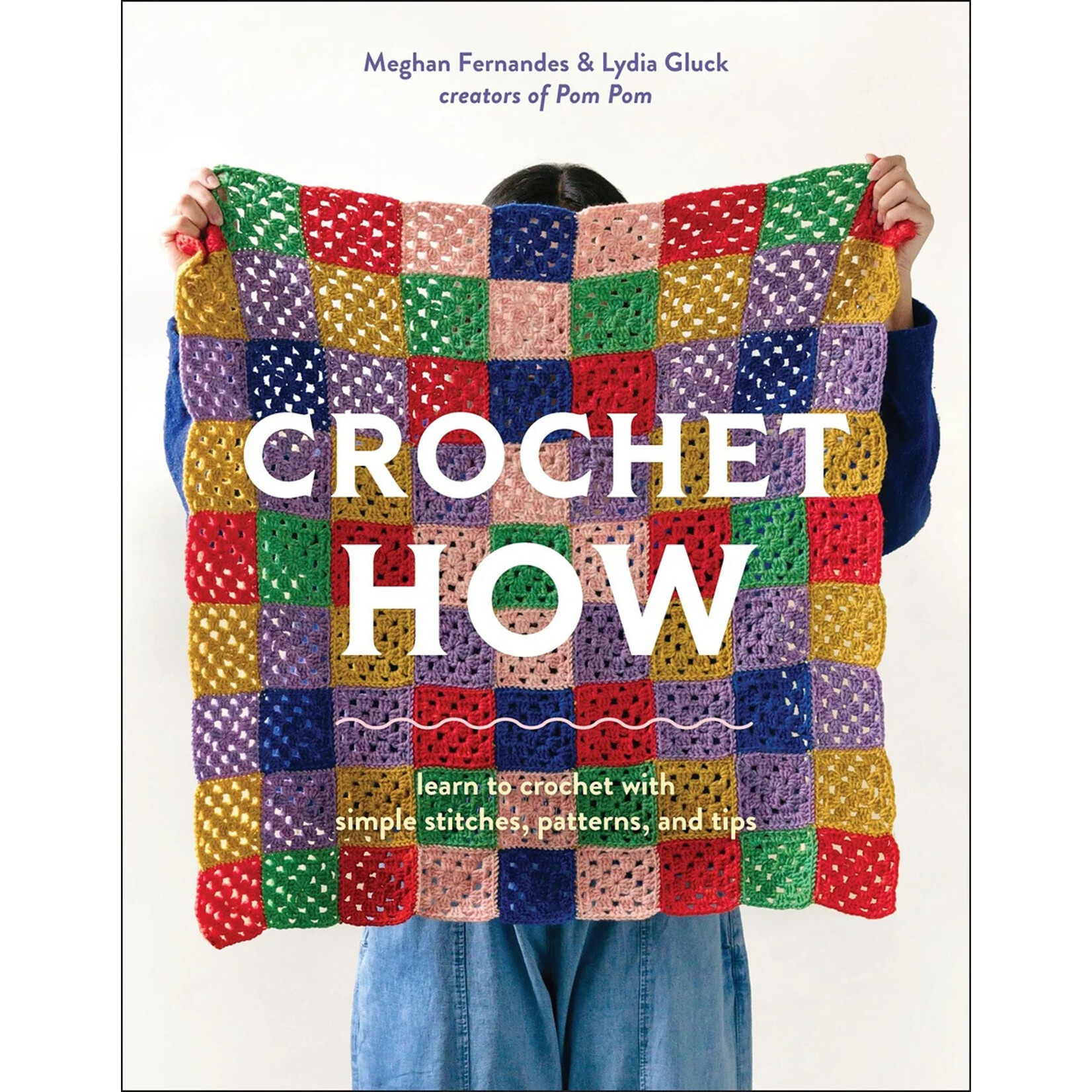 Pom Pom Publishing Crochet How