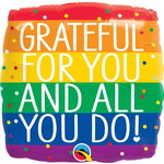 Foil Balloon - Grateful for you and all you do! -  18"