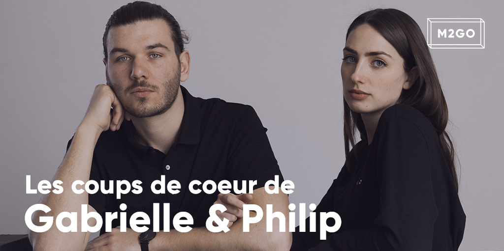 Les coups de coeur de Gabrielle et Philip