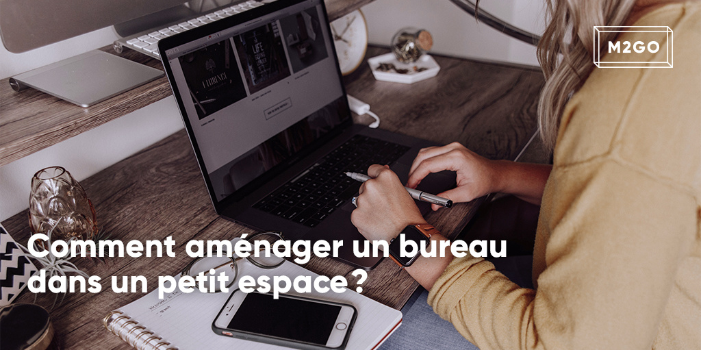 Comment aménager un bureau dans un petit espace ?