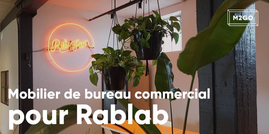 Mobilier de bureau commercial pour Rablab