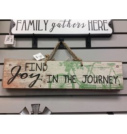 Find Joy in the Journey Sign