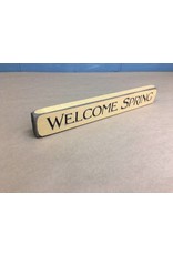 Welcome Spring Engraved Block