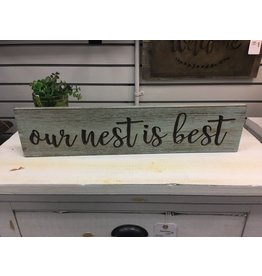 Our Nest is Best Engraved Sign, 24"