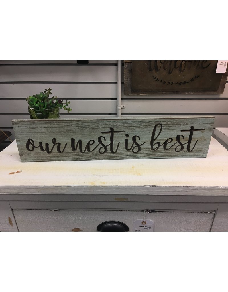 Our Nest is Best Engraved Sign, 24"