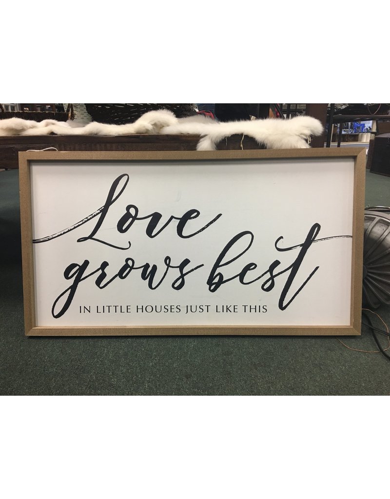 Love Grows Best Framed Sign