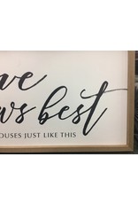 Love Grows Best Framed Sign