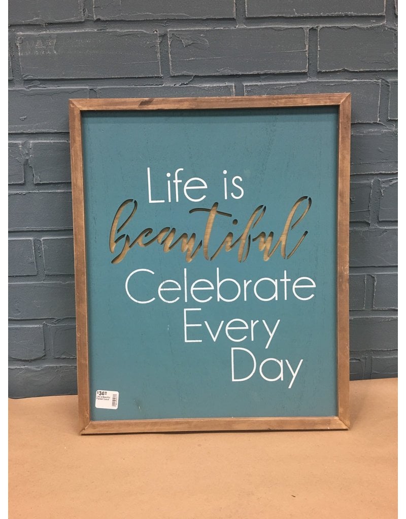 Life is Beautiful Framed Cutout