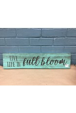 Life in Full Bloom Engraved