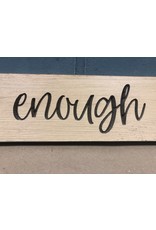 Never Enough Coffee Sign Engraved 24"
