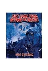 Onyx Path Publishing They Came From Beyond the Grave!