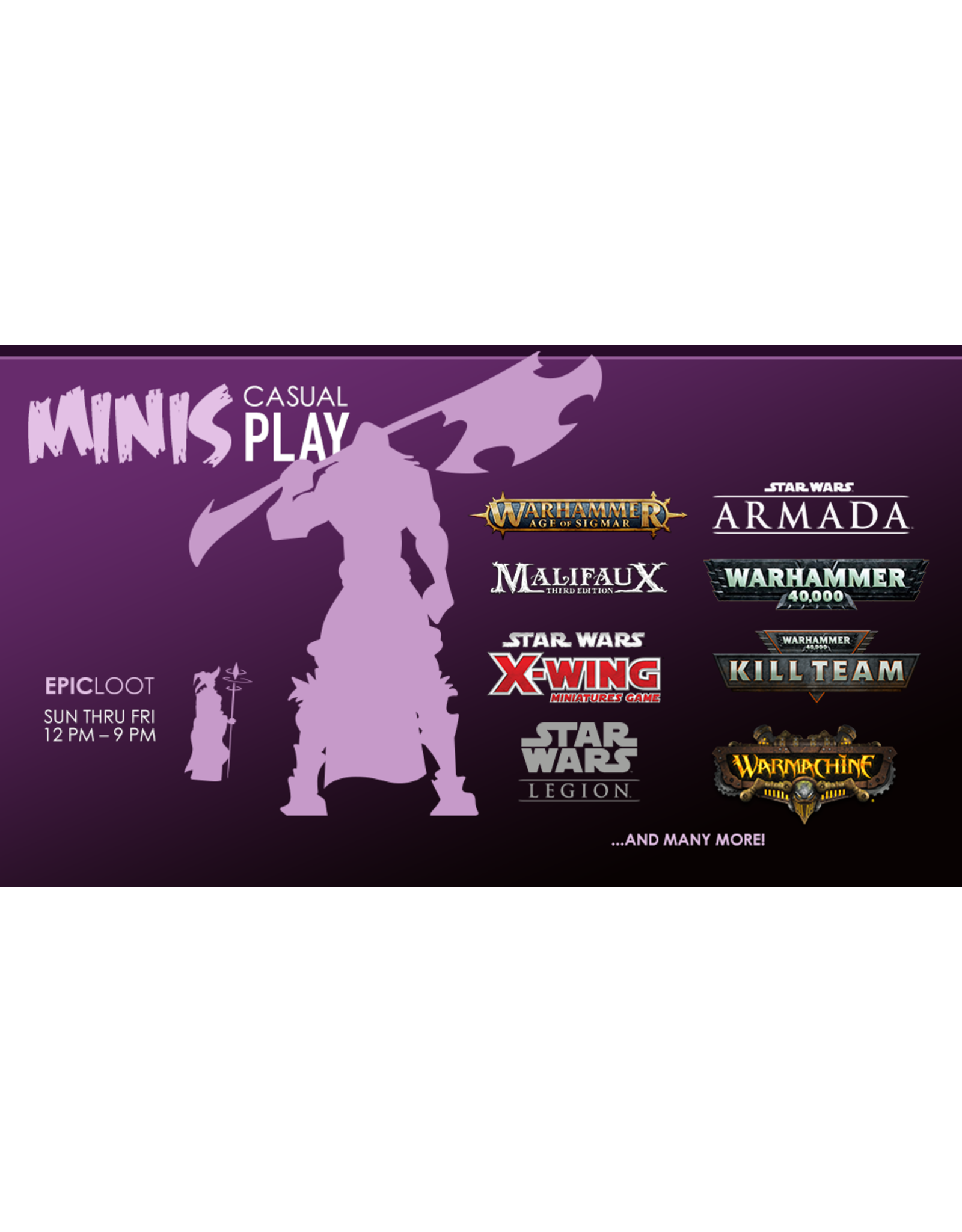 Tues 10/4 12PM - 9PM Minis Casual Play