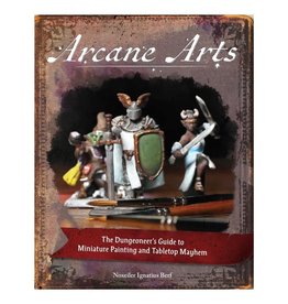 Amp Arcane Arts: Guide to Miniature Painting