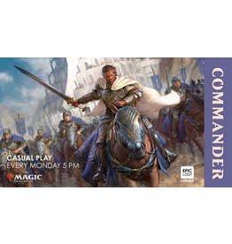 Mon 04/29 5PM Commander Casual Play