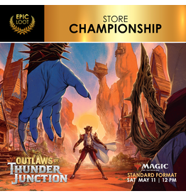 Sat 05/11 12PM Outlaws of Thunder Junction Store Championship