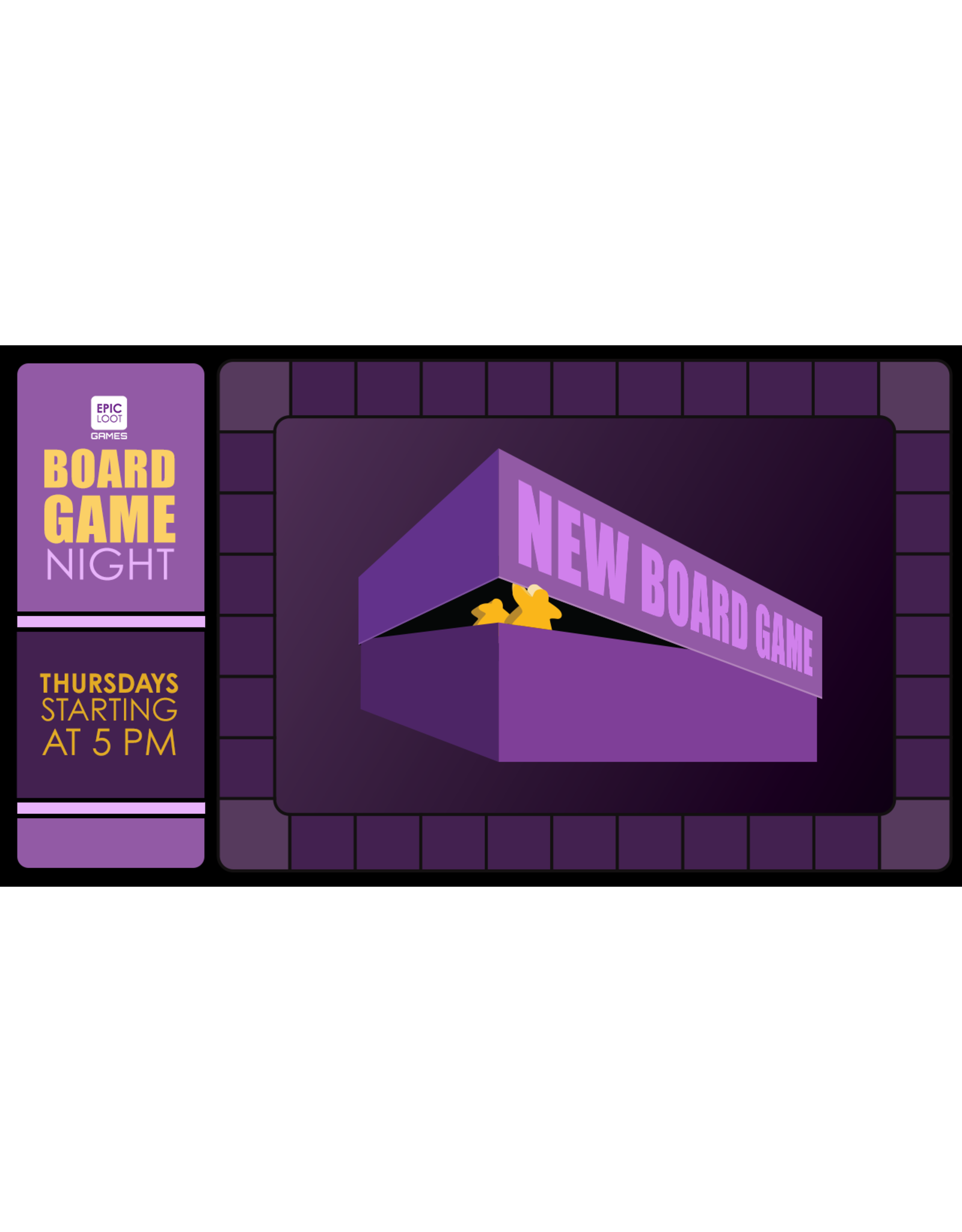 Thurs 05/09 5PM Casual Board Game Night