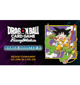06/28 SAT 2:00PM DBSCG FW MANGA BOOSTER [SB-01] RELEASE EVENT
