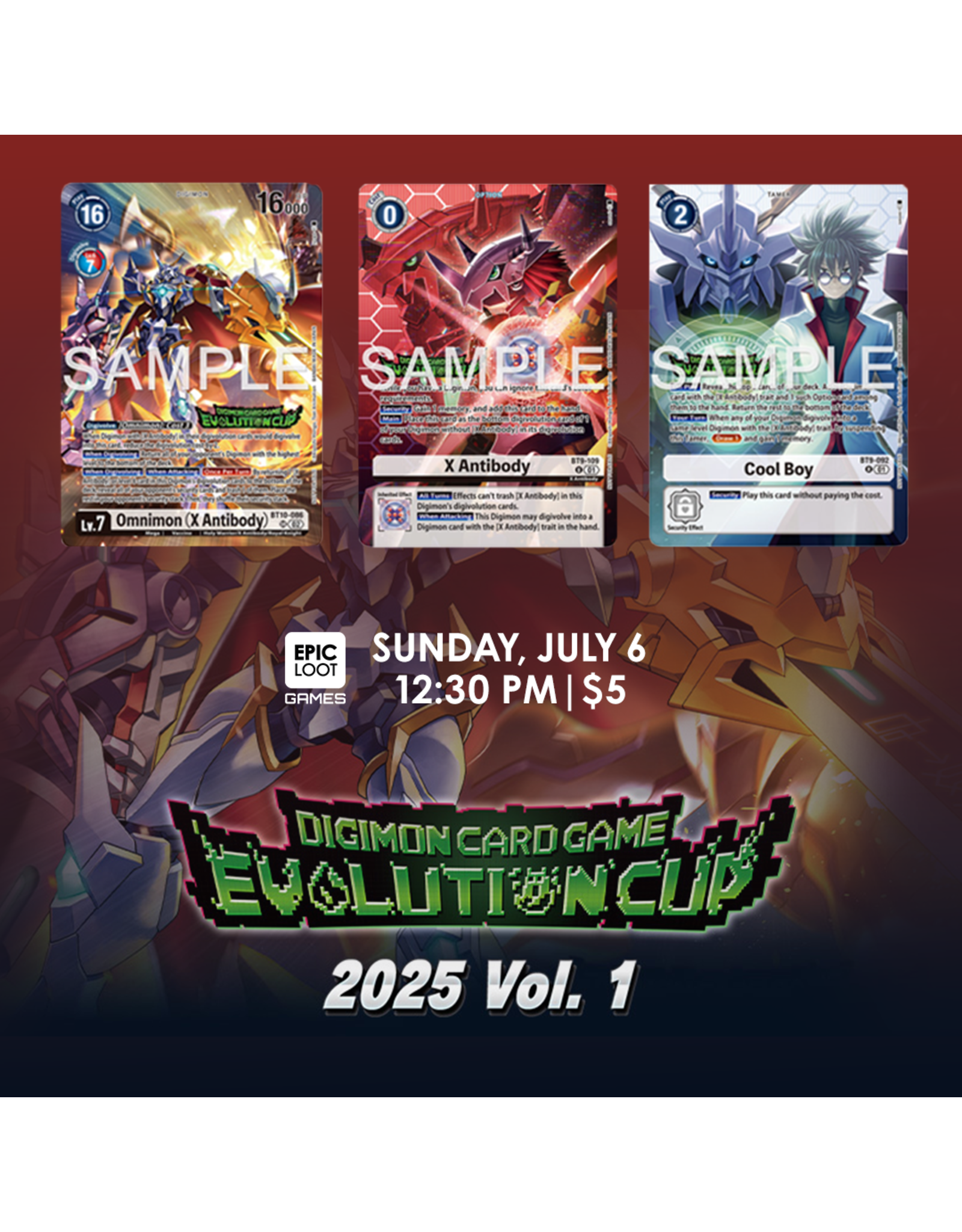07/06 SUN 12:30PM DIGIMON CARD GAME Evolution Cup 2025 Vol.1