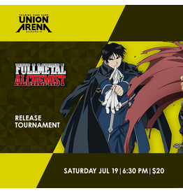 07/19 SAT 6:30PM UNION ARENA FULLMETAL ALCHEMIST [UE09BT] Release Event