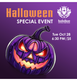 10/28 TUE 6:30PM Hololive TCG Halloween Special Tournament