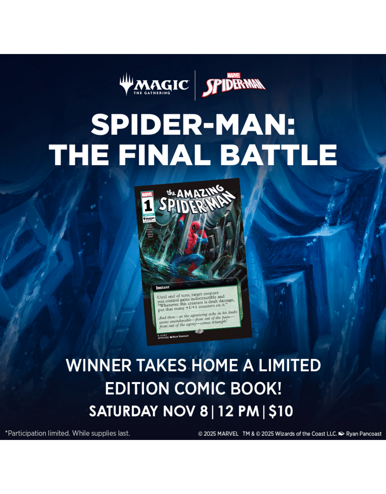 11/08 SAT 12:00PM MtG | Marvel's Spider-Man The Final Battle