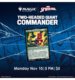 11/10 MON 5:00PM Marvel's Spider-Man 2-Headed Giant Commander