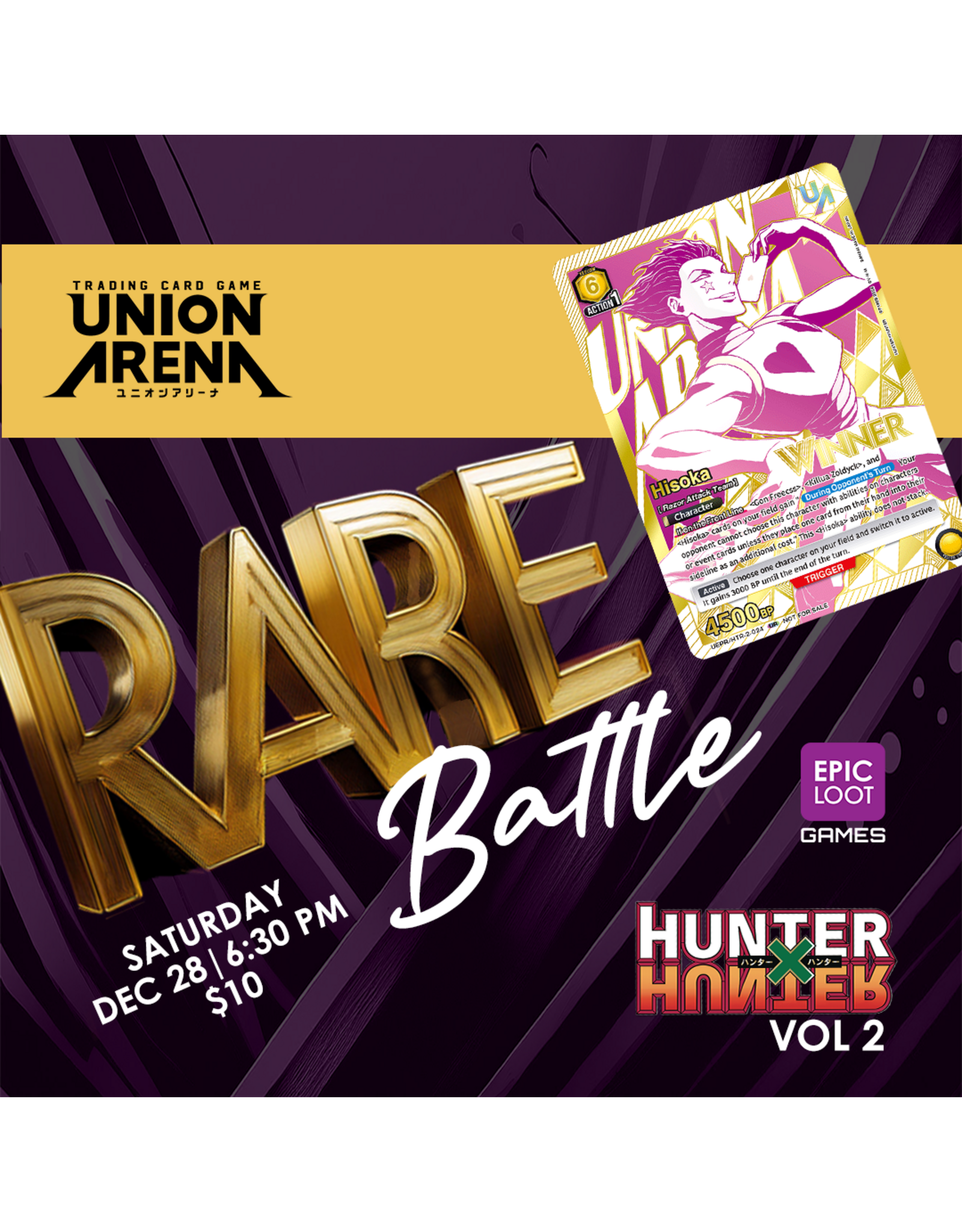 11/15 SAT 6:30PM UNION ARENA RARE BATTLE -HUNTER X HUNTER Vol.2-