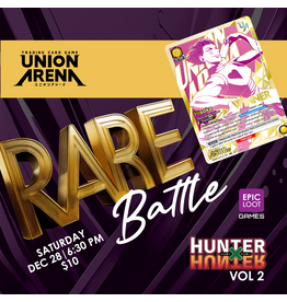 11/15 SAT 6:30PM UNION ARENA RARE BATTLE -HUNTER X HUNTER Vol.2-