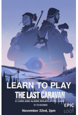 11/22 SAT 2:00PM November Casual TTRPG Play - The Last Caravan