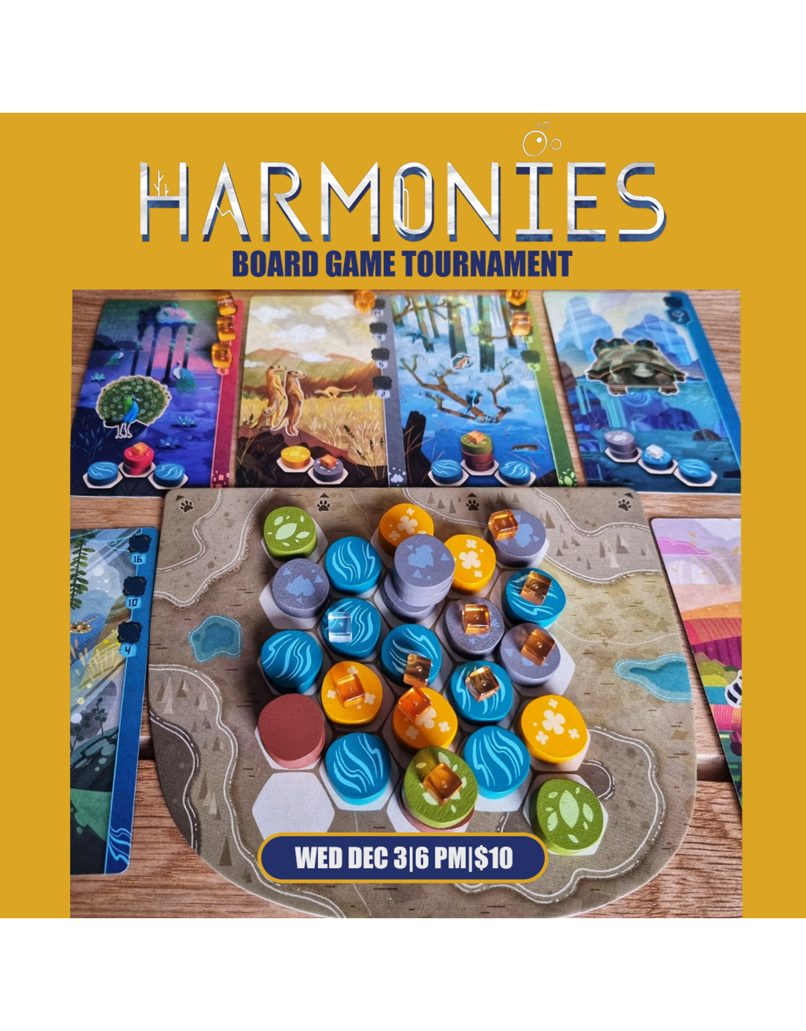12/03 WED 6:00PM Harmonies Board Game Tournament