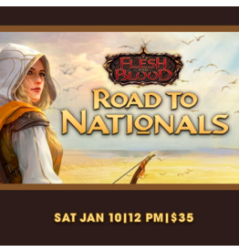 01/10 SAT 12:00PM Flesh and Blood: Road to Nationals 2026