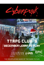 12/17 WED 4PM TTRPG One-Shot: Cyberpunk Red