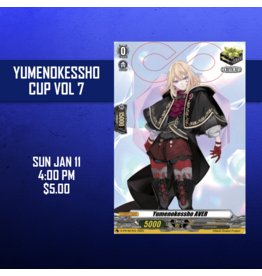 01/11 SUN 4:00PM Cardfight!! Vanguard Yumenokessho Cup Vol.7