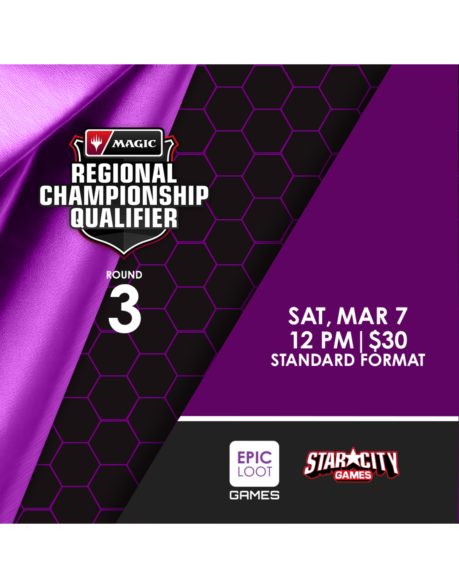 03/07 SAT 12:00PM MtG | Round 3 Regional Championship Qualifier
