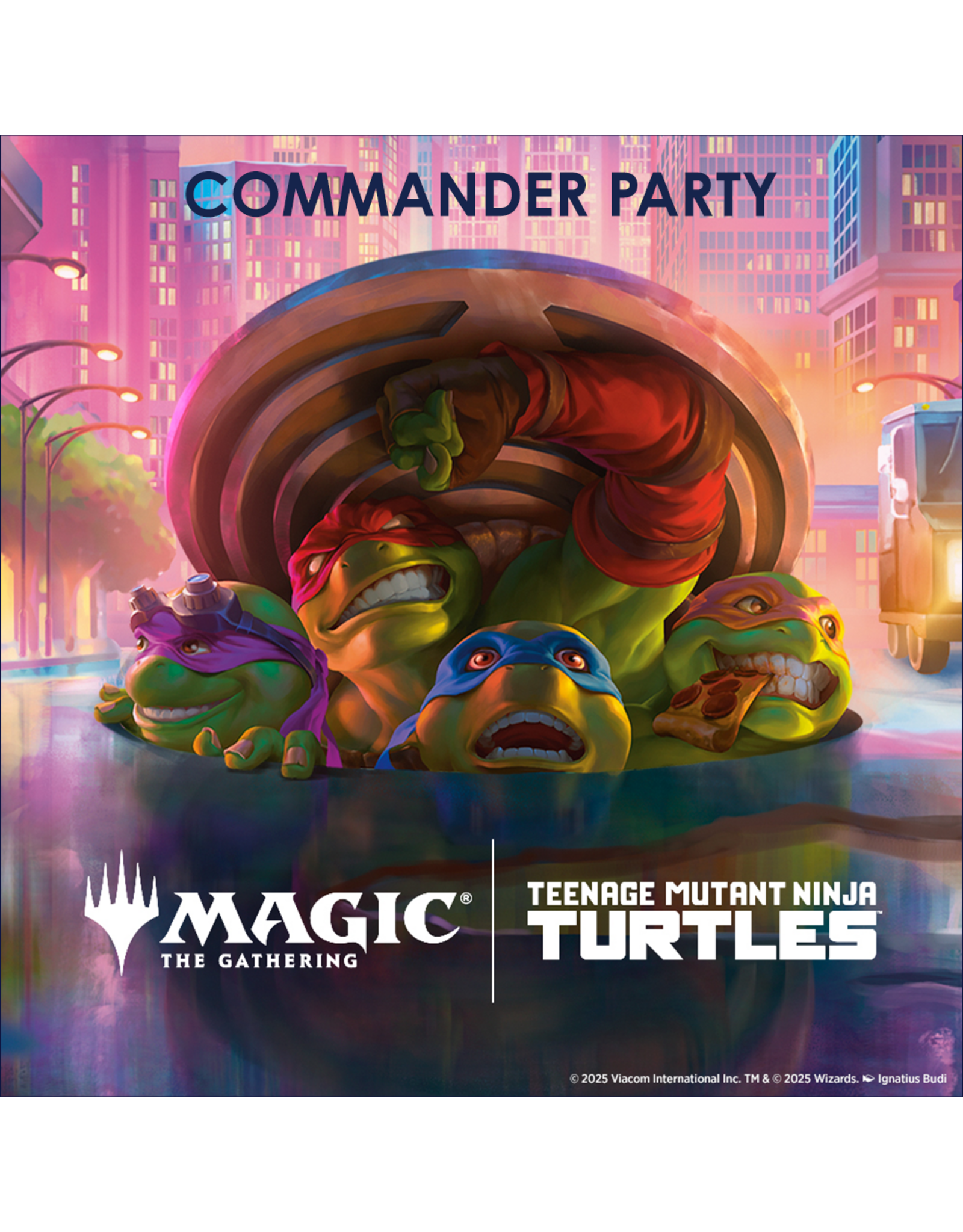 03/16 MON 5:00PM MtG | Teenage Mutant Ninja Turtles Commander Party