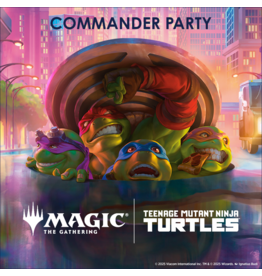 03/16 MON 5:00PM MtG | Teenage Mutant Ninja Turtles Commander Party