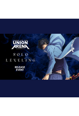 03/21 SAT 6:30PM UNION ARENA Solo Leveling [UE17BT] Release Event