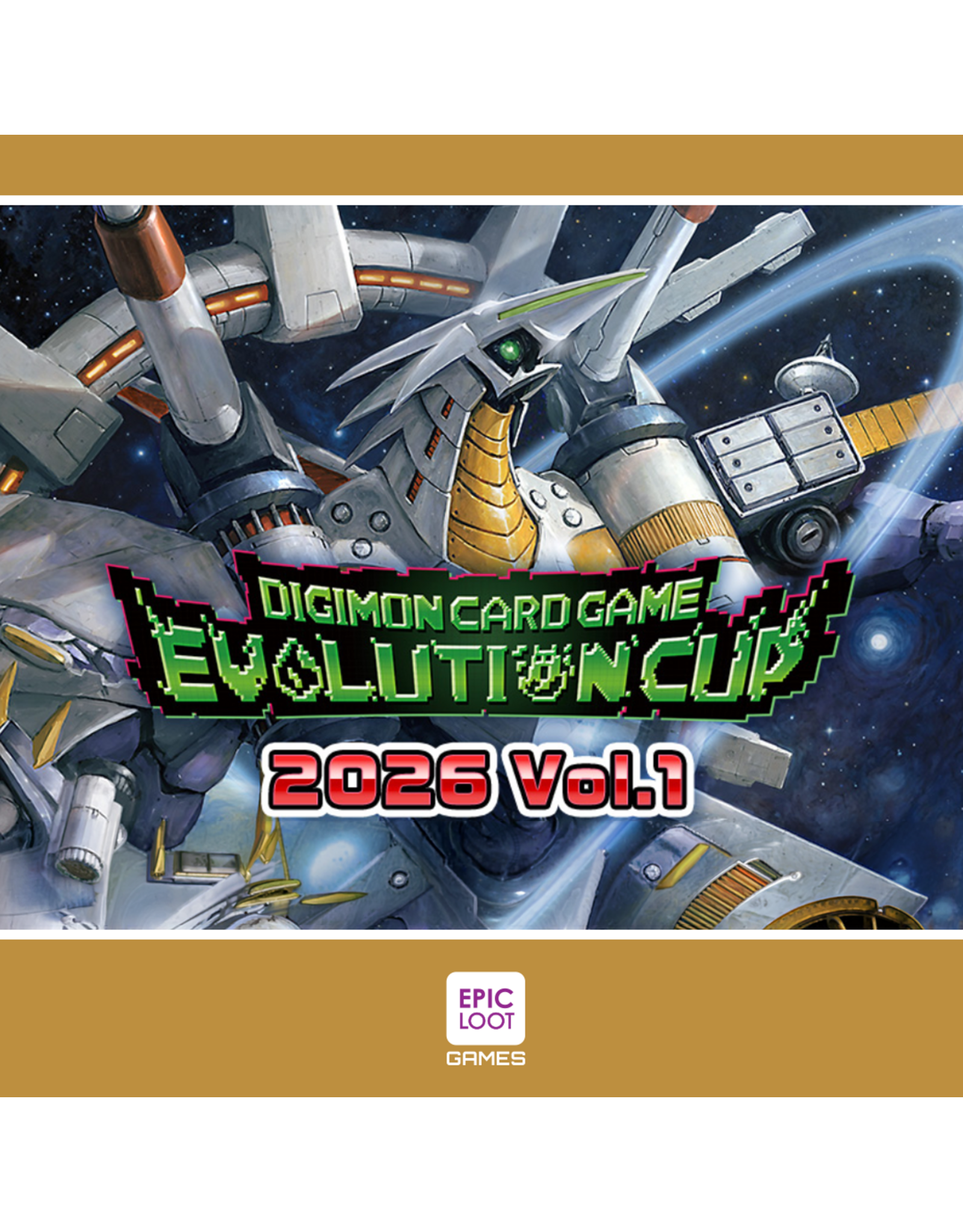 04/05 SUN 12:30PM DIGIMON CARD GAME Evolution Cup 2026 Vol.1