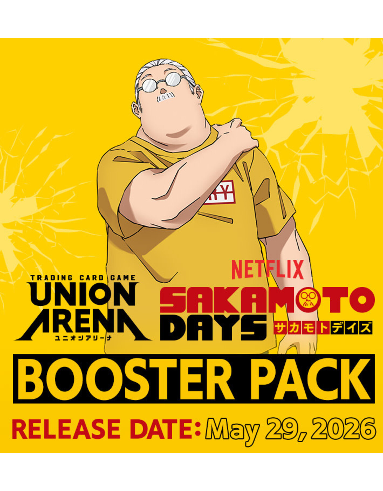 05/23 SAT 6:30PM UNION ARENA SAKAMOTO DAYS [UE19BT] Release Event