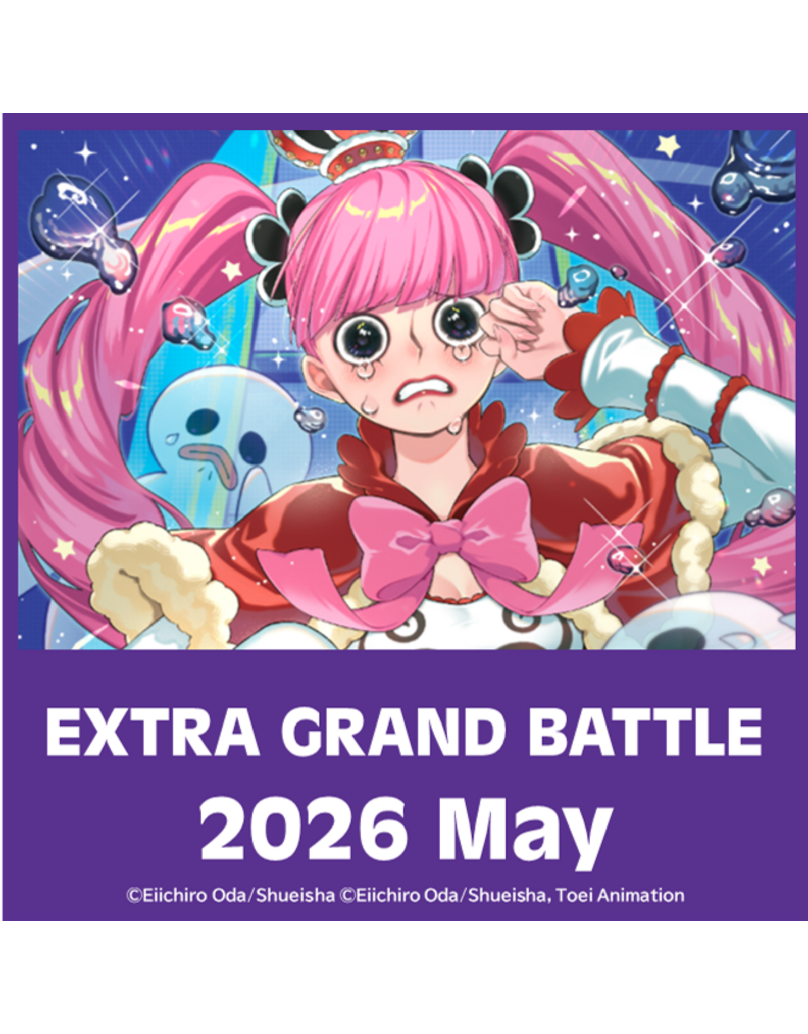 05/30 SAT 1:00PM ONE PIECE CARD GAME Extra Grand Battle 2026